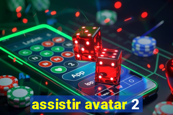 assistir avatar 2